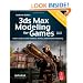 3ds Max Modeling for Games: Insider's Guide to Game Character, Vehicle, and Environment Modeling: Volume I: 1