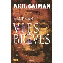 Sandman, Tome 7 : Vies br�ves