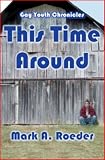 This Time Around (Gay Youth Chronicles)