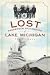 Lost Passenger Steamships of Lake Michigan (Great Lakes)