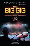 The Big Gig: Big-Picture Thinking for Success