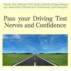 Hypnosis Driving Test - Eliminate Nerves - Enhance Confidence CD