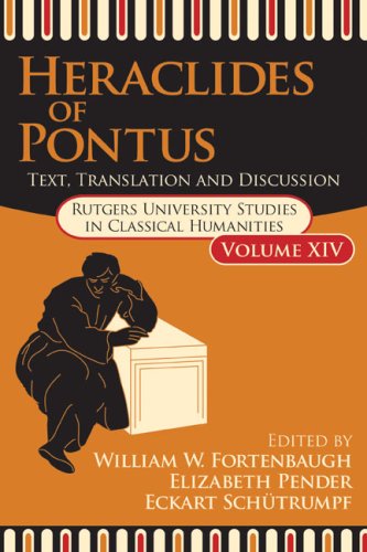 City Travel Guides Discounted  Books : Heraclides of Pontus: Texts and Translation (Rutgers University Studies in Classical Humanities)