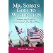 Mr. Sorkin Goes to Washington: Shaping the President on Television's the West Wing