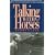 Talking With Horses: A Study of Communication Between Man and Horse