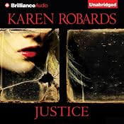 Justice | [Karen Robards]
