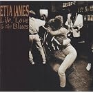 Life Love & the Blues