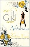 Notorious: An It Girl Novel