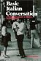 Basic Italian Conversation, Student Edition (Language - Italian)