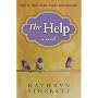 The Help by Kathryn Stockett