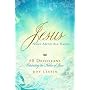Jesus Name Above All Names: Pocket Inspirations by Roy Lessin