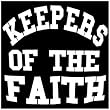 Keepers of the Faith
