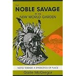 The Nobel Savage in the New World Garden book cover