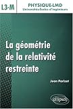 La g�om�trie de la relativit� restreinte, niveau L3-M
