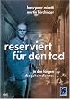 Reserviert f�r den Tod