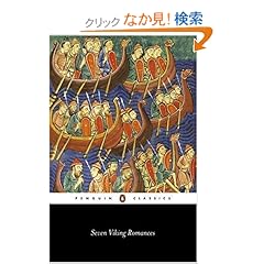 【クリックでお店のこの商品のページへ】Seven Viking Romances (Penguin Classics): Various, Hermann Palsson, Paul Edwards: 洋書