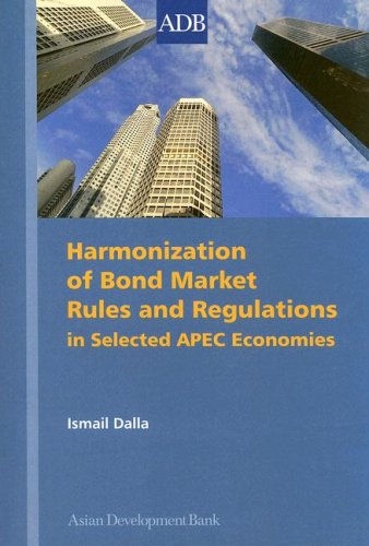 Harmonization of Bond Market Rules and Regulations 