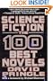 Science Fiction: The 100 Best Novels : An English-Language Selection, 1949-1984