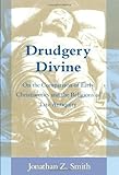 Christianity, empire, and the making of religion in late antiquity