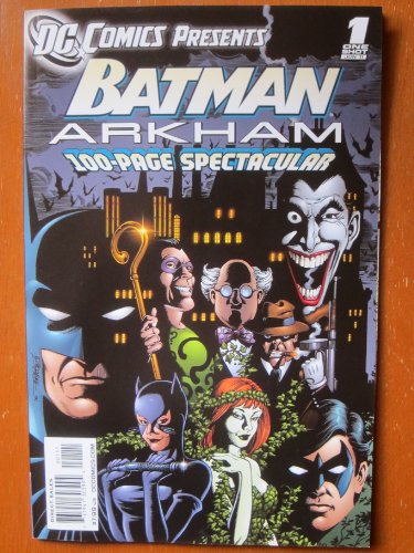  DC Comics Presents Batman: Arkham 100-Page Spectacular #1, June 2011