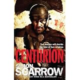 Centurion (Eagle)von "Simon Scarrow"