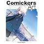 Comickers Art: Tools and Techniques for Drawing Amazing Manga