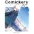 Comickers; Art: Tools and Techniques for Drawing Amazing Manga: 1