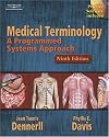 Medical Terminology: A Programmed Systems Approach