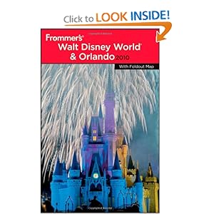 Frommer's Walt Disney World and Orlando 2010 (Frommer's Complete Guides) Laura Lea Miller