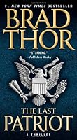 The Last Patriot: A Thriller