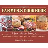 TheFarmer'sCookbook:ABacktoBasicsGuidetoMakingCheese,CuringMeat,PreservingProduce,BakingBread,Fermenting,andMore(BacktoBasicsGuides)