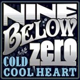 Nine Below Zero Cold Cool Heart
