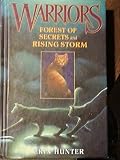 Forest of Secrets and Rising Storm (Warriors, #3-4)