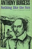 Nothing like the sun : a story of Shakespeare's love-life