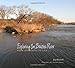 Exploring the Brazos River: From Beginning to End (Will and Pamela Nelson Harte Series on Water and the Environment, sponsored by The Meadows Center ... and the Environment, Texas State University)