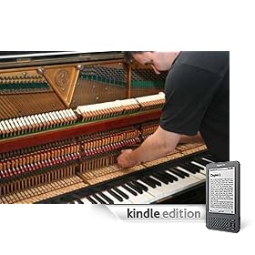 "Piano Tuning" A Simple and Accurate Method For Amatures