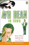 Penguin Readers Level 2: Mr Bean in Town (Penguin Longman Penguin Readers)