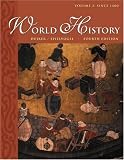 World History, Volume II: Since 1400 (with InfoTrac)