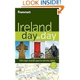 Frommer's Ireland Day by Day (Frommer's Day by Day - Full Size) by Christi Daugherty and Jack Jewers