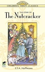 The Story of the Nutcracker
