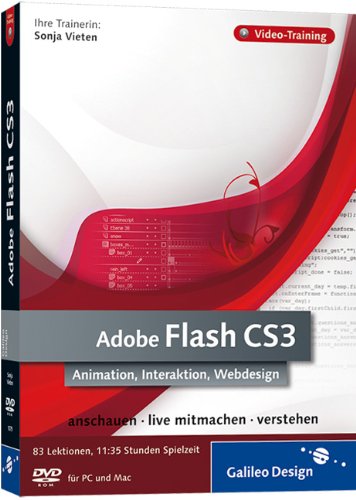 Adobe Flash CS3: Animation, Interaktion, Webdesign