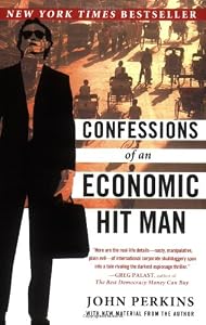 Cover of "Confessions of an Economic Hit ...