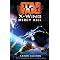 In Order:  Star Wars X-Wing Series