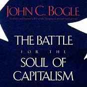 Battle for the Soul of Capitalism | [John C. Bogle]