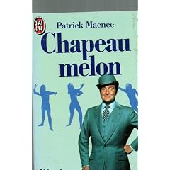 Chapeau melon : m�moires