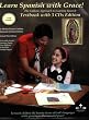 Learn Spanish with Grace! The Catholic Approach to Learning Spanish  Textbook with 3 CDs Edtion