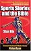 Sports Stories and the Bible