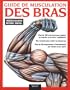 Guide de musculation des bras