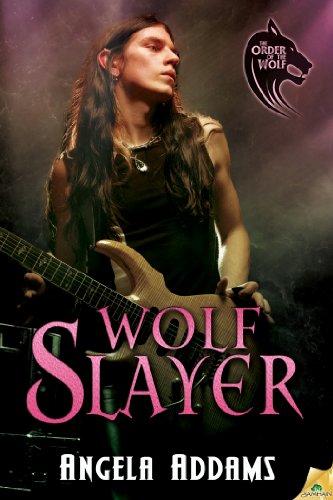 Wolf Slayer (The Order of the Wolf Book 2)