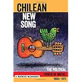 chilean new song the political power of music 1960s 1973